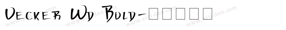 Vecker Wd Bold字体转换